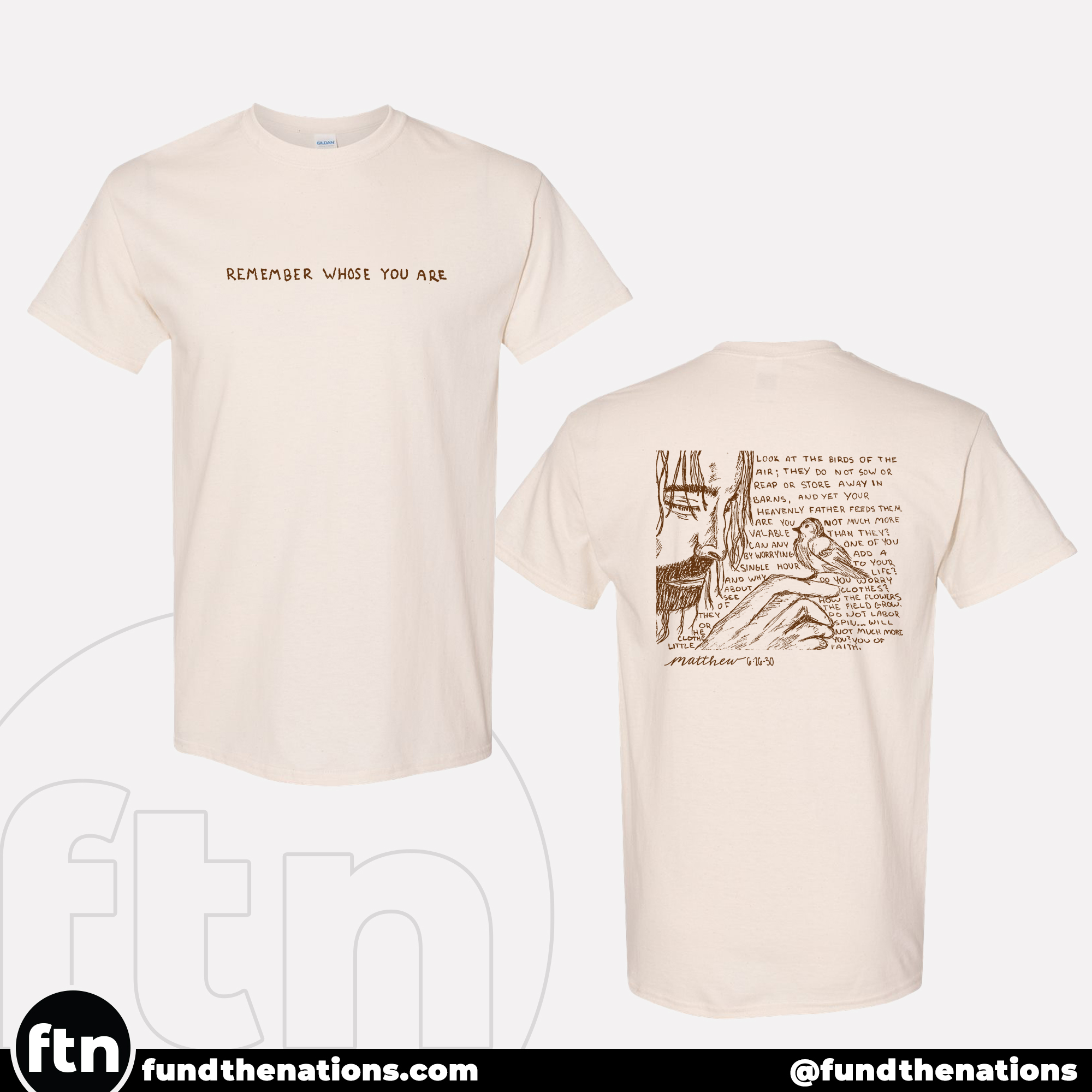 Remember Whose You Are Tshirt